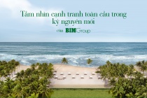 Tầm nhìn cạnh tranh toàn cầu trong kỷ nguyên mới của BIM Group