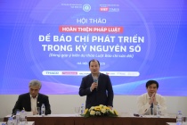 Hoàn thiện pháp luật về báo chí trong kỷ nguyên số: Tạo không gian, hành lang pháp lý để báo chí phát triển