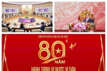 CHÍNH PHỦ DƯỚI SỰ LÃNH ĐẠO CỦA ĐẢNG - 80 NĂM HÀNH TRÌNH VÌ NƯỚC, VÌ DÂN