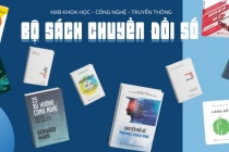 Ra mắt bộ sách “Chuyển đổi số - Nền tảng tri thức cho kỷ nguyên mới”