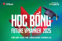 Học bổng Future VPBanker 2025 - Chắp cánh hành trình vươn xa của tài năng trẻ Việt Nam
