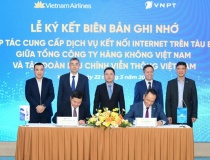 VNPT và Vietnam Airlines hợp tác chiến lược, kết nối Internet trên tàu bay