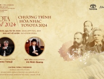 Hòa nhạc Toyota, 2024 - Chương trình âm nhạc cổ điển với nhiều khung bậc cảm xúc sẽ đến với khán thính giả Hà Nội