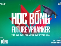 VPBank thắp sáng tài năng trẻ bằng chương trình học bổng Future VPBanker