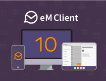 Ứng dụng email eM Client ra mắt phiên bản 10 đột phá với sự hỗ trợ của AI