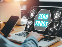 Zero Trust: Chìa khóa bảo mật mạng thế hệ mới