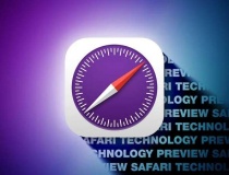 Apple phát hành Safari Technology Preview 205 với bản sửa lỗi và cải thiện hiệu suất