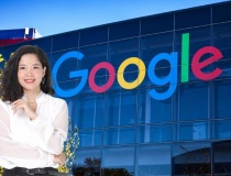 Nữ doanh nhân Việt 8x giữ ghế Tổng Giám đốc Google Việt Nam 