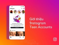 Trẻ em dưới 16 tuổi khi tham gia Instagram sẽ phải có sự theo dõi của cha mẹ