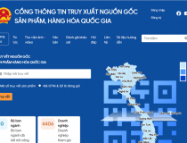 Kiểm tra nguồn gốc sản phẩm thông qua Cổng thông tin truy xuất nguồn gốc quốc gia