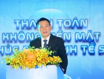 Phó Thủ tướng Hồ Đức Phớc: Thanh toán không dùng tiền mặt đã có bước phát triển vượt bậc