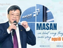 Chủ tịch Masan Group và hành trình tích hợp “giấc mơ Việt” vào chuỗi giá trị toàn cầu