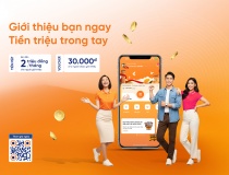 “Giới thiệu bạn ngay - Tiền triệu trong tay” với SHB SAHA