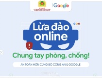 Google cùng Bộ Công an ra mắt chiến dịch Phòng chống lừa đảo trực tuyến
