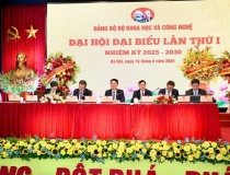 Nhiệm kỳ đặc biệt quan trọng của Đảng bộ Bộ KH&CN với nhiều 'lần đầu tiên'