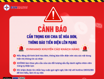 EVNHANOI khuyến cáo khi chia sẻ hóa đơn, thông báo tiền điện lên mạng