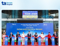 Bệnh viện Đa khoa Tâm Anh khai trương 