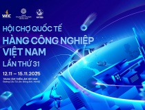 Tuần lễ Công nghiệp & Công nghệ Việt Nam tại VEC: Sân khấu mới của ngành công nghiệp hiện đại
