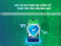 VPBank triển khai Thông tư 77: Chủ động chặn rủi ro từ thiết bị truy cập, nâng chuẩn bảo mật ngân hàng số