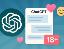 OpenAI tiếp tục hoãn chế độ người lớn cho ChatGPT