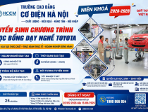 Quỹ Toyota Việt Nam và Trường Cao đẳng Cơ điện Hà Nội thông báo tuyển sinh khóa 6 chương trình Học bổng dạy nghề Toyota