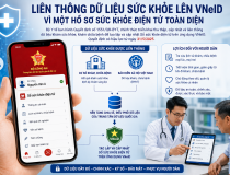 Liên thông dữ liệu sức khỏe lên VNeID: Bước tiến quan trọng trong xây dựng công dân số