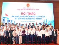 Đề xuất xây dựng Chiến lược quốc gia phát triển công nghiệp vật liệu và cơ khí chế tạo