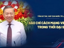 Bài viết của Tổng Bí thư, Chủ tịch nước Tô Lâm: Lời hiệu triệu với tương lai báo chí Việt Nam