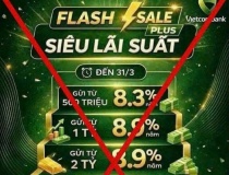 Cảnh giác với lời mời chào hấp dẫn về suất gửi tiết kiệm nội bộ lãi suất cao
