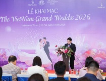 “Siêu triển lãm” The Vietnam Grand Weddx 2026 khép lại với những cột mốc ấn tượng và  mở ra kỷ nguyên mới cho tương lai ngành cưới Việt Nam