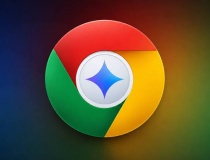 Gemini tích hợp trên Chrome chính thức cập bến một thị trường chiến lược mới