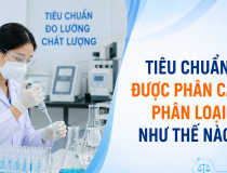 Tiêu chuẩn được phân cấp, phân loại như thế nào?