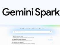 Người dùng Việt đã có thể trải nghiệm Google Gemini Spark ngay hôm nay