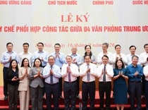 Bốn Văn phòng Trung ương ký Quy chế phối hợp công tác