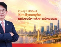 Chủ tịch HDBank Kim Byoungho nhận cúp Thánh Gióng 2026, ghi dấu trong Top 10 Doanh nhân Việt Nam tiêu biểu