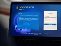 145 triệu dữ liệu được số hoá và những con số phía sau hệ thống Hộ tịch điện tử