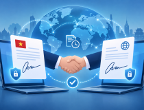 Làm thế nào để Việt Nam và các nước công nhận lẫn nhau chữ ký số?