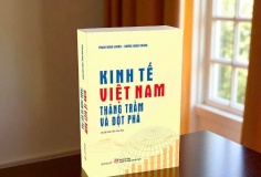 Kinh tế Việt Nam - Thăng trầm và đột phá: Góc nhìn xuyên suốt một hành trình đổi mới