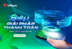 Đón đầu xu hướng thanh toán số với Siêu Giải pháp Thanh toán VPBank