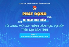 Tuổi trẻ Hưng Yên: 30 ngày cao điểm tổ chức mở lớp 