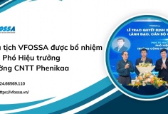 Chủ tịch VFOSSA được bổ nhiệm làm Phó Hiệu trưởng Trường CNTT Phenikaa