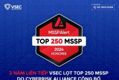 VSEC lần thứ 2 liên tiếp được vinh danh trong Top 250 MSSP toàn cầu