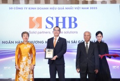 SHB khẳng định vị thế với Top 50 công ty kinh doanh hiệu quả, Top 10 doanh nghiệp tư nhân có lợi nhuận tốt nhất Việt Nam