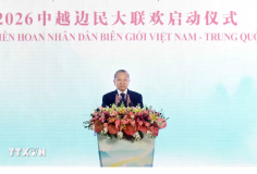 Tổng Bí thư, Chủ tịch nước Tô Lâm dự Lễ khởi động Liên hoan nhân dân biên giới Việt–Trung 2026