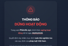 Xôi Lạc, Rophim, Motchill vào tầm giám sát: Chính phủ mở đợt cao điểm xử lý hệ sinh thái web lậu từ 7/5