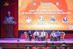 Công tác chính trị, tư tưởng chủ động ‘đi trước, mở đường’ trong kỷ nguyên mới
