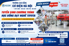 Quỹ Toyota Việt Nam và Trường Cao đẳng Cơ điện Hà Nội thông báo tuyển sinh khóa 6 chương trình Học bổng dạy nghề Toyota