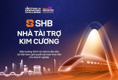 Nhà tài trợ kim cương cho Vietnam AI Innovation Challenge 2026: SHB góp phần kiến tạo nguồn lực AI trong kỷ nguyên mới