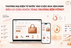 Trải nghiệm khách hàng liền mạch định hình lại cuộc đua thương mại điện tử Việt Nam
