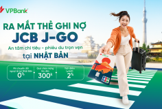 Thẻ ghi nợ quốc tế VPBank JCB J-Go: An tâm chi tiêu tại Nhật Bản với 0% phí ngoại tệ 